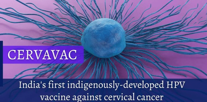India Developes “CERVAVAC” For The Prevention Of Cervical Cancer » Kamal Sandesh