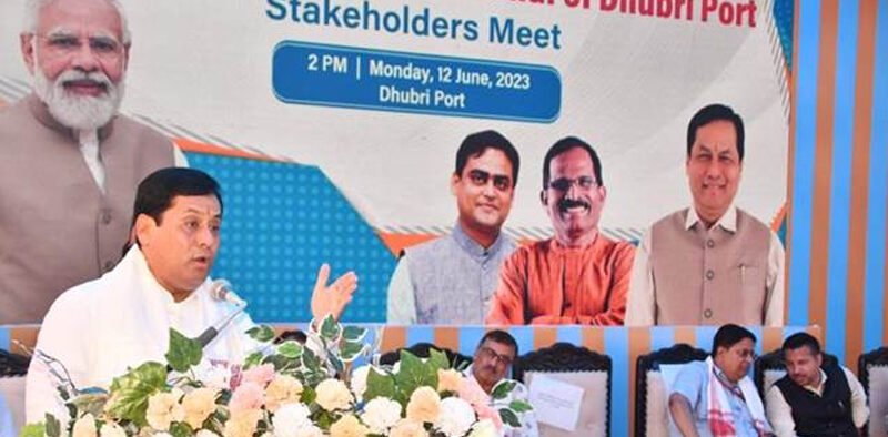 Sarbananda Sonowal participates in the Stakeholders Meet to Unlock EXIM trade potential of Dhubri Port » Kamal Sandesh